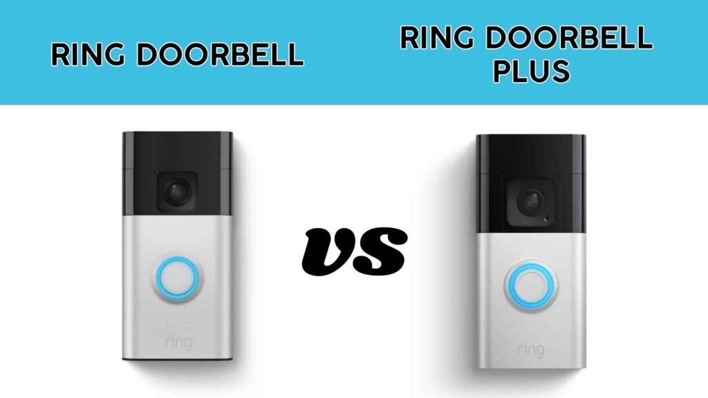 Ring-doorbell-vs-Ring-doorbell-plus-key-differences-top-comparison-image